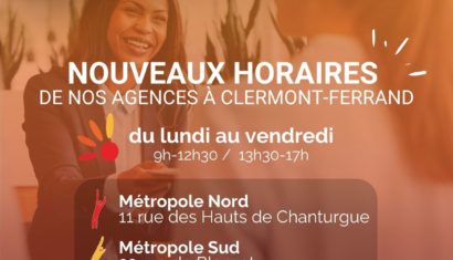 Nouveauté sur nos agences de Clermont-Ferrand